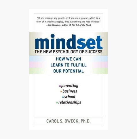 Mindset: The New Psychology of Success
